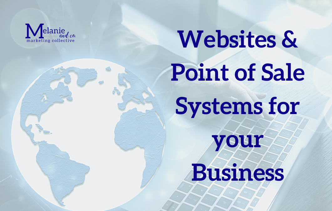 Websites and Point of Sale Systems for your Business