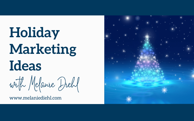 Holiday Marketing Ideas