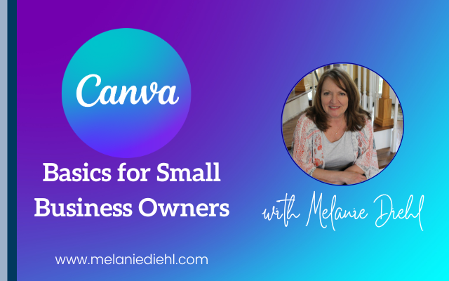 Canva Basics for Small Business Owners