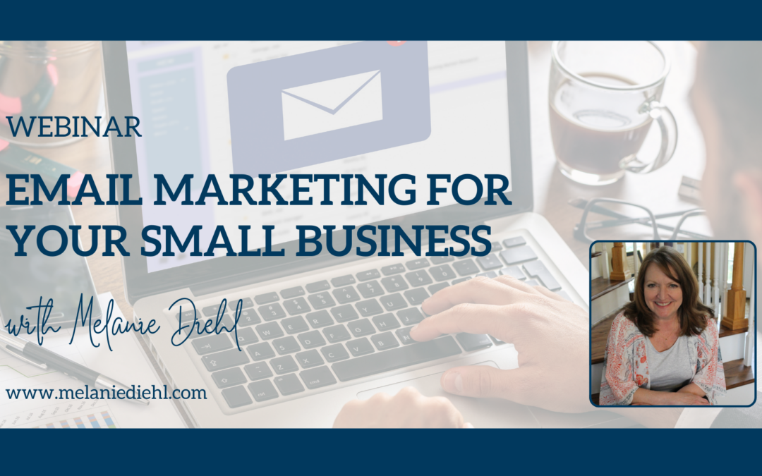 Email Marketing for Your Small Business